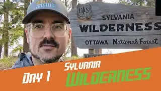 Sylvania Wilderness: The Best Kept Secret in the U.P. Day 1