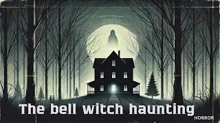 The bell witch haunting | Horror | HD | Full English Movie