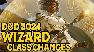 Wizard Class Changes in D&D 2024