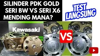 BLOK PDK GOLD BW VS PDK X6 TEST LANGSUNG