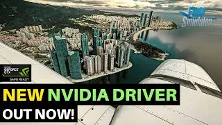 MSFS | NEW NVIDIA DRIVER UPDATE