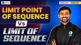 CSIR NET Real Analysis | Limit Point of Sequence Vs Limit of Sequence | CSIR NET Mathematics | IFAS