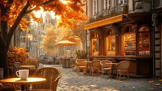 Elegant Cozy Autumn Street at Coffee Shop with Falling Leaves 🍂 Nostalgic Soft Jazz & Bossa Nova