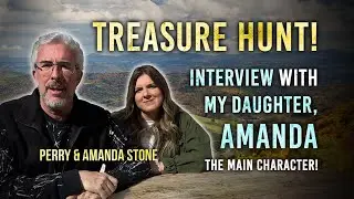 Treasure Hunt - Interview with Amanda, The Main Character! | Perry Stone