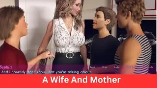A Wife and Mother New Update | Download link