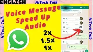 How to Increse/decrease speed of whatsapp voice message | Change speed of whatsapp voice messages