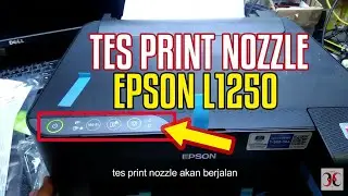 Tes Print Nozzle Printer Epson L1250 ⚫️ Tes print manual printer L1250 tanpa Laptop 🔥