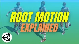 Root Motion Explained (Unity Tutorial)