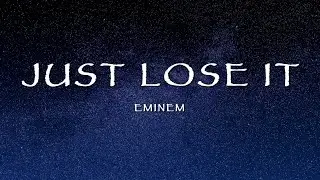 Eminem - Just Lose It (Lyrics)