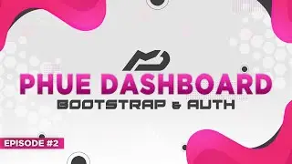 PHUE Web Dashboard in Python - Bootstrap & Finish Auth (Episode #2) | MenuDocs