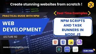 60 || NPM Scripts and Task Runners in Node.js: Practical Guide 