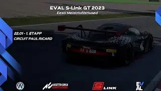 S-Link GT 2023 - 1. Etapp @ Circuit Paul Ricard