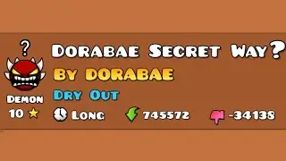 Dorabae Secret Way | Geometry Dash