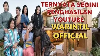 MAKIN KAYA || SEGINI GAJI WARINTIL OFFICIAL DARI YOUTUBE