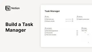 How to build a Task Manager in Notion