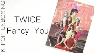 TWICE Fancy You (+ Photocard Reveal) | Unboxing