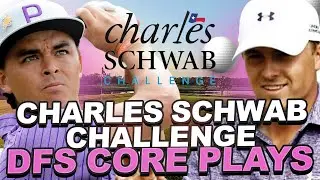 DFS Core Plays - 2023 Charles Schwab Challenge Draftkings Golf Picks : Top GPP Plays Priced $8,000+