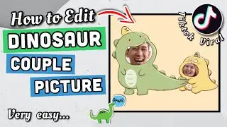 DINOSAUR COUPLE PICTURE | HOW TO MAKE TWIBBONIZE BUCIN | DINOSAUR COUPLE PROFILE PICTURE |KORT GATUS