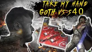 Take my Hand GOTH vs S40 Epic Battle | Тащим #12