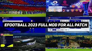 PES2017 | EFOOTBALL 2023 FULL MOD FOR ALL PATCH