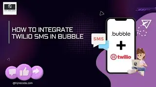 How to integrate Twilio Sms in Bubble.io