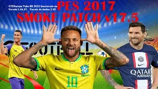 PES 2017 SMOKE PATCH v17.4.5 UPDATE 2023