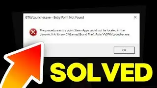 How to Fix The procedure entry point SteamApps could not be located |GTA 5| Easy Guide 2023