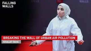 Khalat Taha: Breaking the Wall of Urban Air Pollution