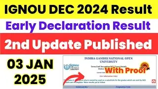 (Breaking News) IGNOU Dec 2024 Exam Early Declaration Result 2nd Update Published