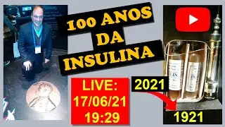 100 ANOS DA DESCOBERTA DA INSULINA