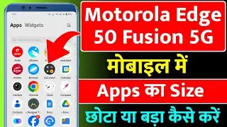 Motorola edge 50 5g apps icon chota bada kaise karen l Motorola edge 50 app icon size change