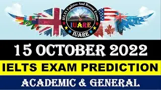 15 October 2022 IELTS Exam Prediction| 15 october 2022 ielts exam prediction| IDP & BritishCouncil