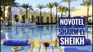 ЕГИПЕТ 2020 Novotel beach & Novotel palm Белоснежная элегантность в самом сердце Шарм Эль Шейха