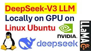 How to Install and Run DeepSeek-V3 Locally on GPU in Linux Ubuntu