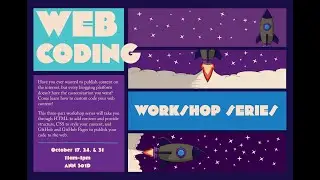 Web Coding Workshop Series, Session 2: CSS