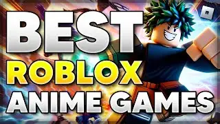 6 BEST Roblox ANIME GAMES to Play 2024