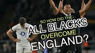 So how did the All Blacks overcome England? | Analysis | Autumn Nations Series 2024