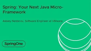 Spring: Your Next Java Micro-Framework