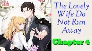 The Lovely Wife Do Not Run Away Chapter 4