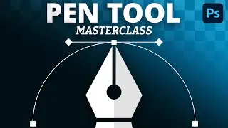 Master The Pen Tool In Under 30 Minutes - Photoshop Tutorial