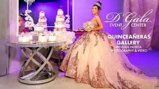 D'Gala Event Center, Pasadena Texas Best Houston Quinceañeras Gallery Juan Huerta Photography Video