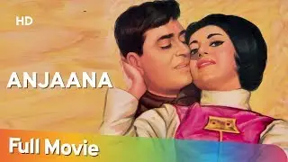 Anjaana 1969 (HD) | Rajendra Kumar | Babita | Pran | Prem Chopra | Old Hindi Movie