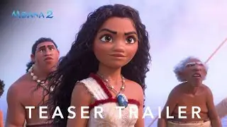 Moana 2 | Teaser Trailer | Disney UK