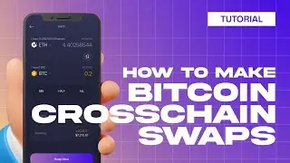 How to use Bitcoin crosschain swaps - A step-by-step tutorial