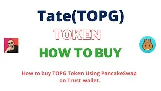 How to Buy Tate Token (TOPG) Using PancakeSwap On Trust Wallet