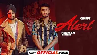 Alert (Official Video) | GXRV | Herman Bhinder | Latest Punjabi Songs 2022 | Speed Records