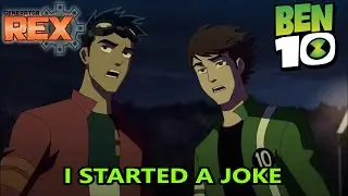 (Ben 10/ Generator Rex) HEROES UNITED | I Started A Joke