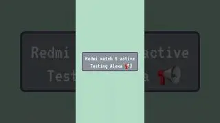 Redmi Watch 5 Active - Alexa 📢  Testing #redmiwatch5active #redmiwatch #alexa