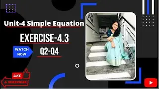 How to do simple Equation? Ex-4.3 