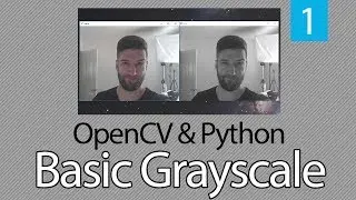 OpenCV TUTORIAL with Python Series #1 - Basic Grayscale - 1